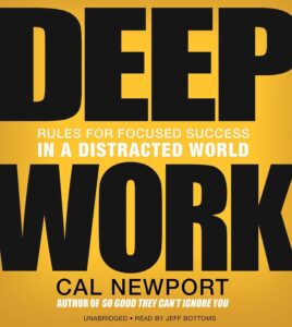 Deep Work Cal Newport